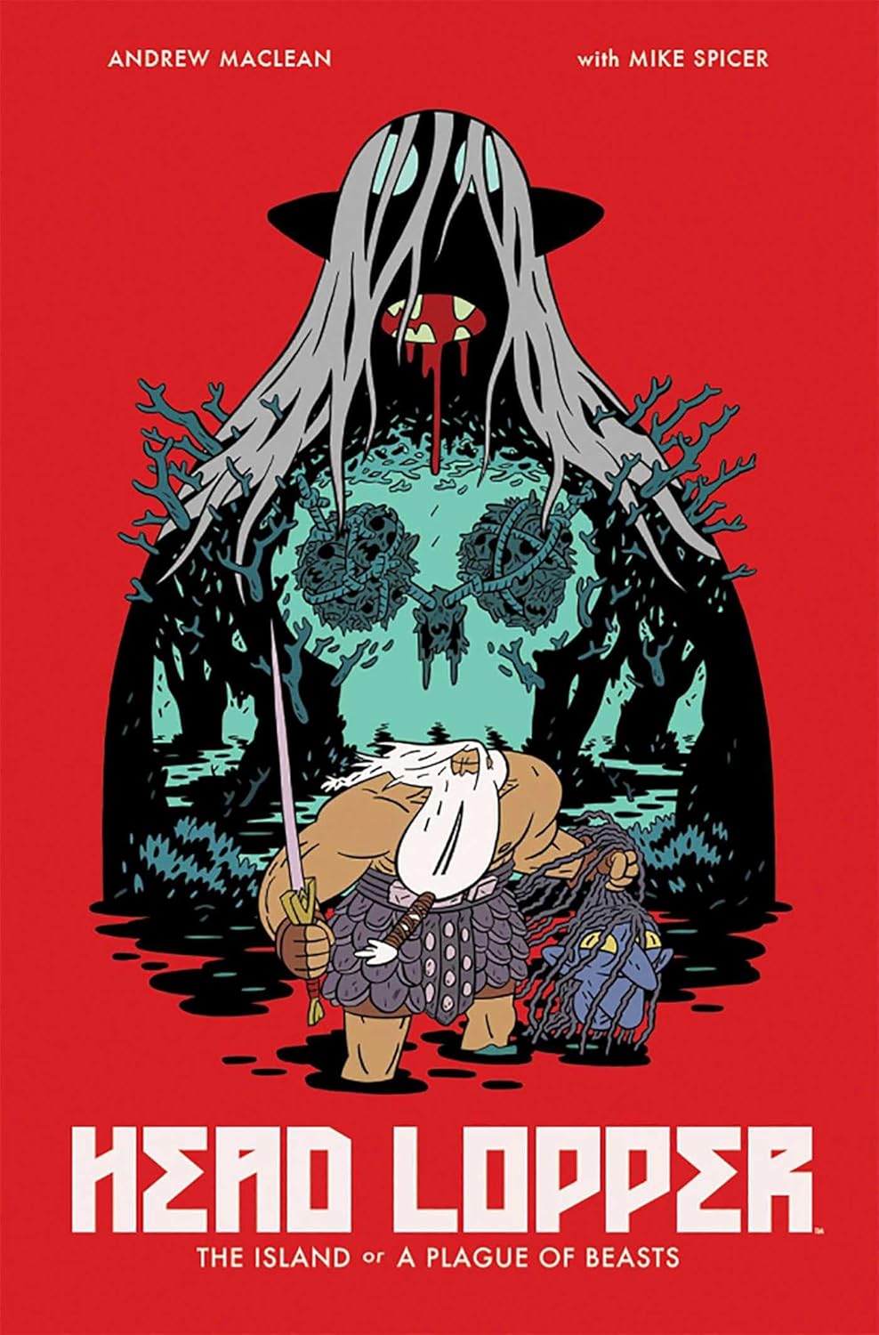 HEAD LOPPER TPB Volume 1 – Laser Wolf Attack