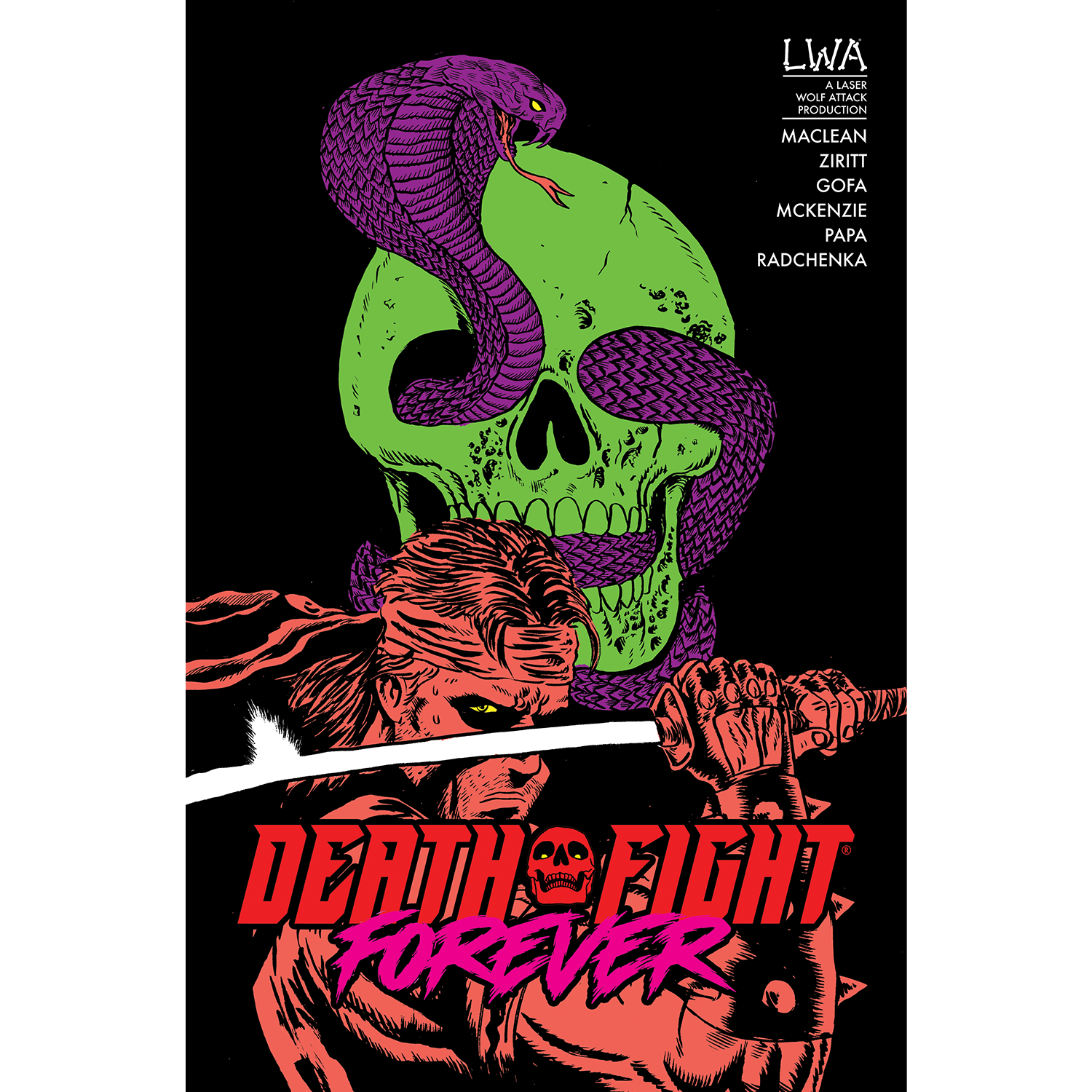 DEATH FIGHT FOREVER Hardcover – Laser Wolf Attack